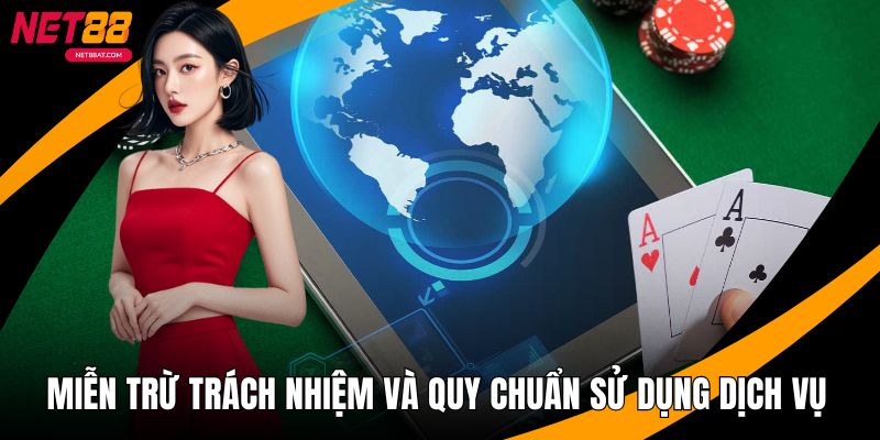 Miễn Trừ Trách Nhiệm Và Quy Chuẩn Sử Dụng Dịch Vụ An Toàn